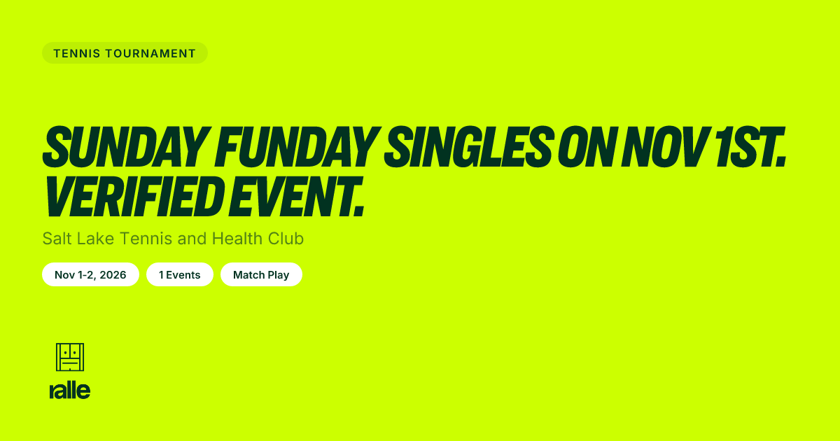 Sunday Funday Singl… | Salt Lake City Nov 1-2, 2026 • Ralle
